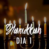 Celebracion de Hanukkah | Dia 1