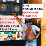 Sturmars @ Bogwalk St Catherine 86 (early B-Cat- F Paul- Jr cat- C ranks-B Man- host Barry G) DBcd