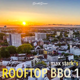 Max Stark°s Rooftop BBQ 1