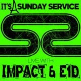 DJ Impact & E1D - It's A Sunday Service 5th April 2015