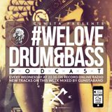 #WeLoveDrum&Bass Podcast Gunstaband Mix