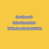 Joe Claussell Boiler Room Paris X Weather Festival DJ Set