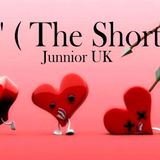 Junnior UK @ Luv' / The Shortcut