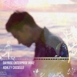 Ashley Casselle - Dayrise Enterprise #002