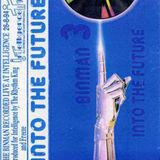 Binman - 3 - Into The Future (Side B) Intelligence Mix 1994