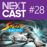 NextCast 28: Street Build 2015
