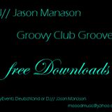 Jason Manason - Groovy Club Sounds