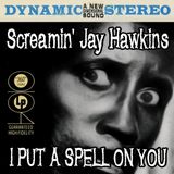 the Screamin' Jay Hawkins spell