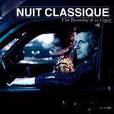 Nuit Classique by Von Rosenthal de la Vegaz