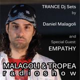 DANIEL MALAGOLI - TRANCE Dj sets @ Malagoli&Tropea RADIO SHOW - Special Guest: EMPATHY