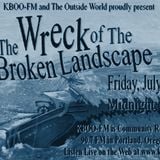 The Wreck of The Broken Landscape - Act 2