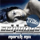 Schlaflos Podcast - March (Mixed And Compiled by Pavle)