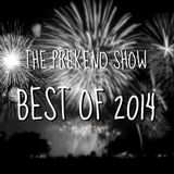 The Best of 2014 - The Prekend Show Special Edition on Forge Radio