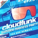 The Red Bamboo Presents: Feel That Way On The Cloud Funk Party