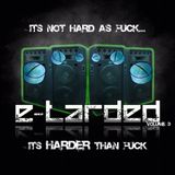 E-Tarded Vol3 Promo Mix