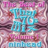 The Best of That '70s Mix - Volume 1