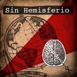Sin Hemisferio - segundo programa