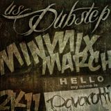 US DUBSTEP // MINI MIX MARCH // 3.2 // PAVAROTTI !