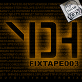 Your Dirty Habit Fixtape #03 / djsetoftheweek.com Exclusive Mix