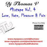 DJ Thomas V - Love, Hate, Pleasure & Pain 2008