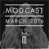 MODCAST MARCH 2016