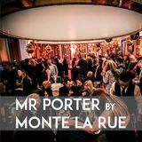 Mr Porter by Monte La Rue