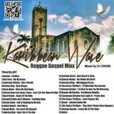 Karibbean Wave Reggae Gospel Mix (Dj Cruss)