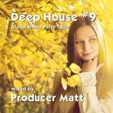 Deep House 9 - Global House Party No.209 mix