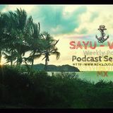 Sayu - Vibes - Dj Hibrid - Sessions July 2015