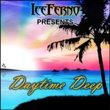 Iceferno presents Daytime Deep