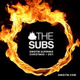 OMGITM X-MAS SPECIAL 2011 - THE SUBS