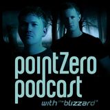Point Zero 012 - with The Blizzard