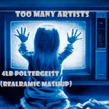 Too Many Artists - 4LB Poltergeist (RealRamic Mashup)