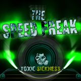 The Speed Freak - Hardcore / Uptempo Mix For Toxic Sickness 06-2015