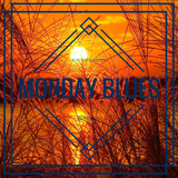 Monday Blues #2.1 mixed by BePoosh