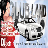 ClublandMix By DJ Josh session#02 @Hvar Radio