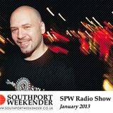 Southport Weekender Radio Show - January 2013