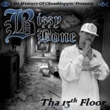 Bizzy Bone - Tha 13th Floor