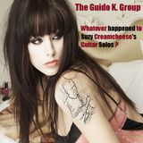 Whatever happened to Suzy's guitar solos - The Guido K. Group