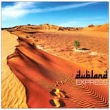 Dubland Express