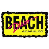 Disco Beach Acapulco 1992 Mix By Luis Ortega
