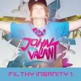 John The Valiant-Filthy Insanity 1.