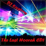 The Last Hoorah Part 1 - DJ Kryptonn