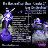 The Blues and Soul Show - Chapter 57, featuring Kaz Hawkins