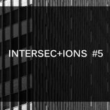 EllieN for INTERSEC+IONS #5 on BIN Radio