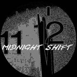Midnight Shift