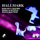 Hallmark Radio #9 / Zwek Guest Mix / 04.08.2015 @ Radio KLF