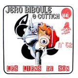 LES LIENS DU SON 1 AN #52 EME EPISODE COTTICH ET JERO