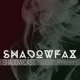 Shadowcast || December 2013