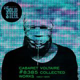 Solid Steel Radio Show 22/11/2013 Part 3 + 4 - Stephen Mallinder (Cabaret Voltaire)